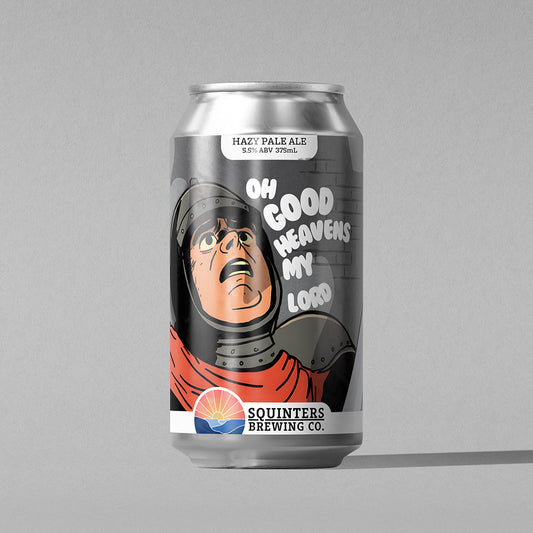 Squinters - Oh Good Heavens My Lord - Hazy Pale Ale